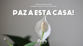 Liturgia e Homilias no XIV Domingo Comum C 2025